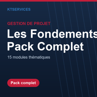 Les Fondements de la Gestion de Projet – Pack Complet (15 modules)